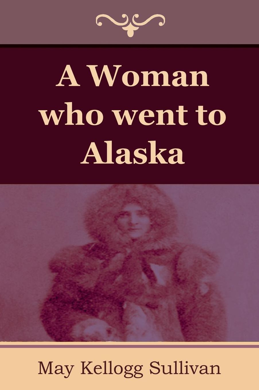 A Woman who went to Alaska
