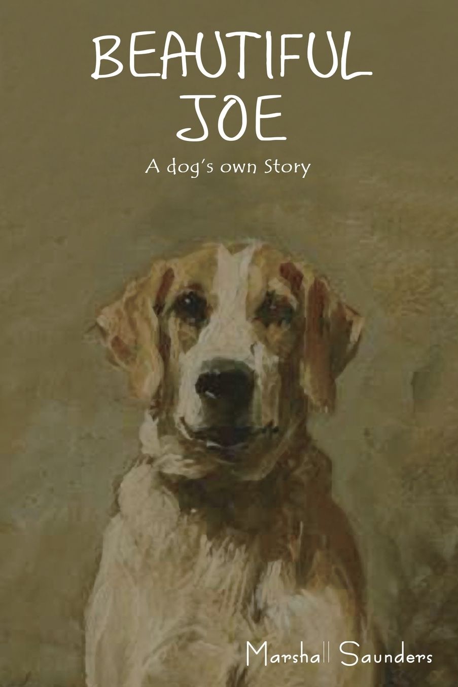 Beautiful Joe: A Dog's Own Story