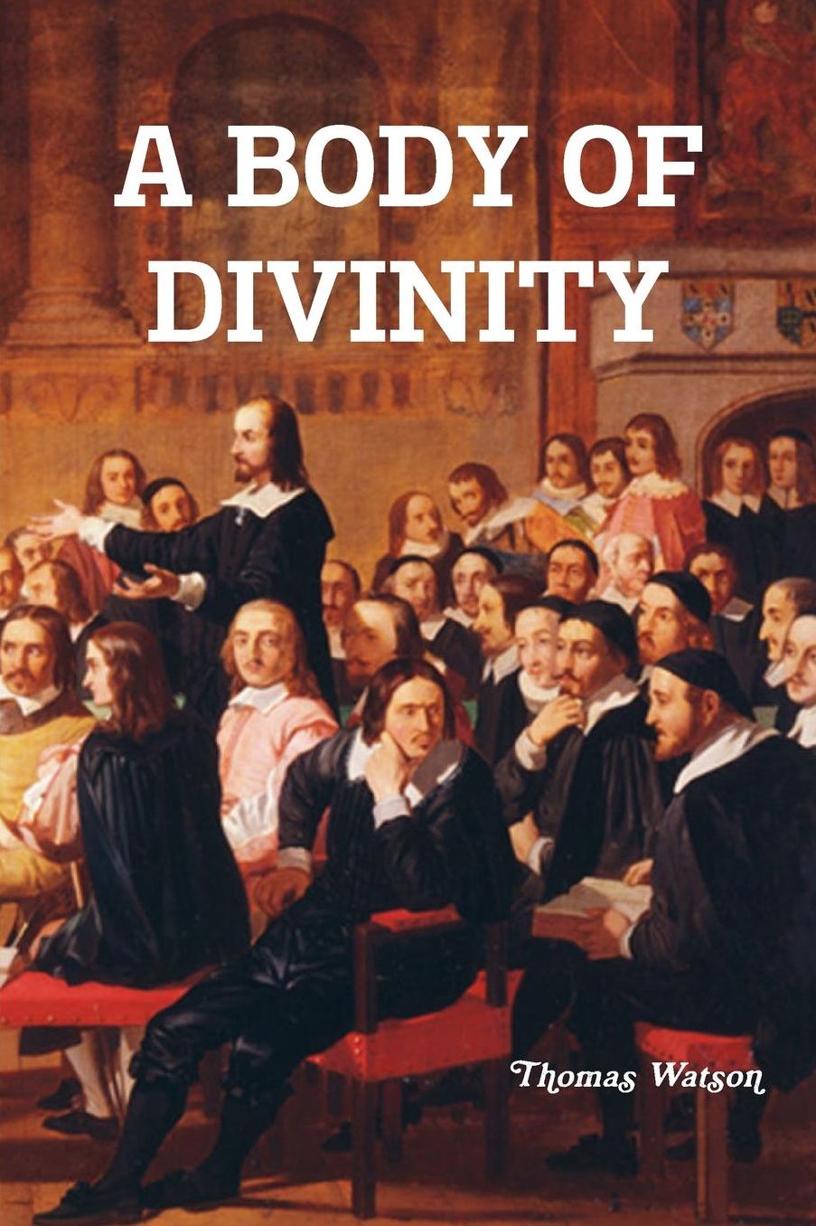 A Body of Divinity