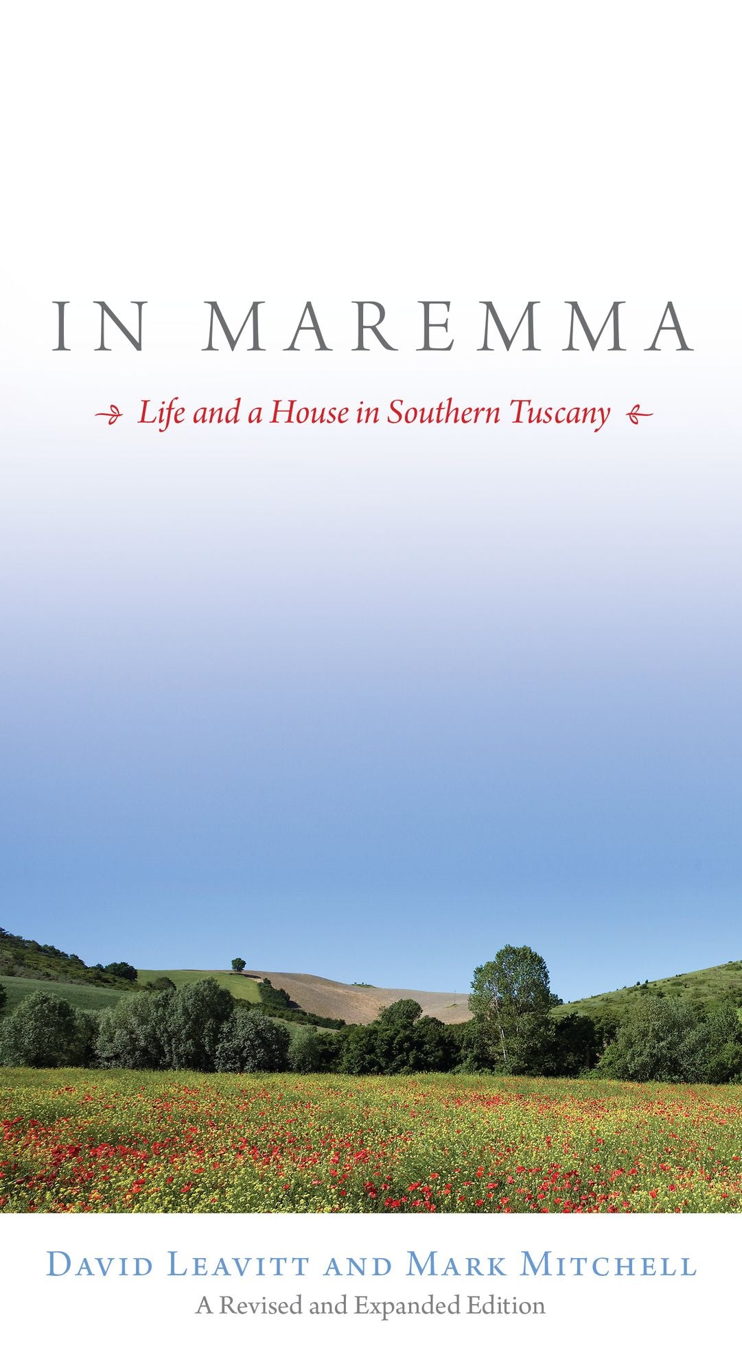 In Maremma: Life and a House in Southern Tuscany