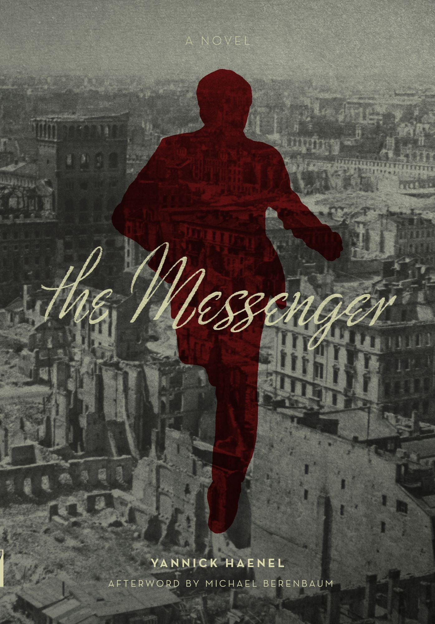 The Messenger: A Novel