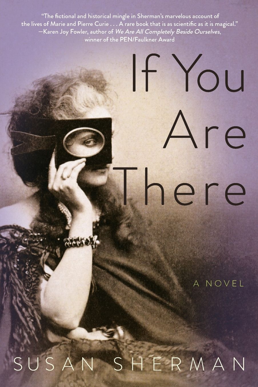 If You Are There: A Novel