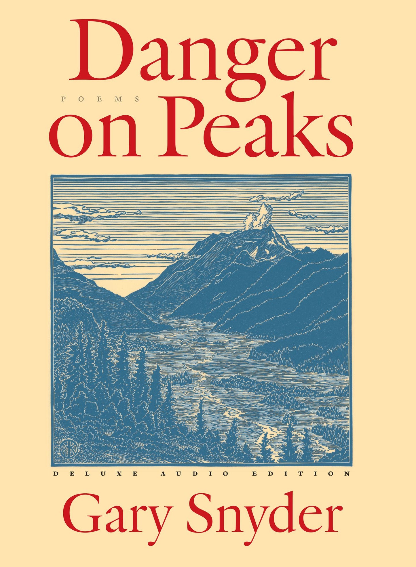 Danger on Peaks: The Deluxe Audio Edition
