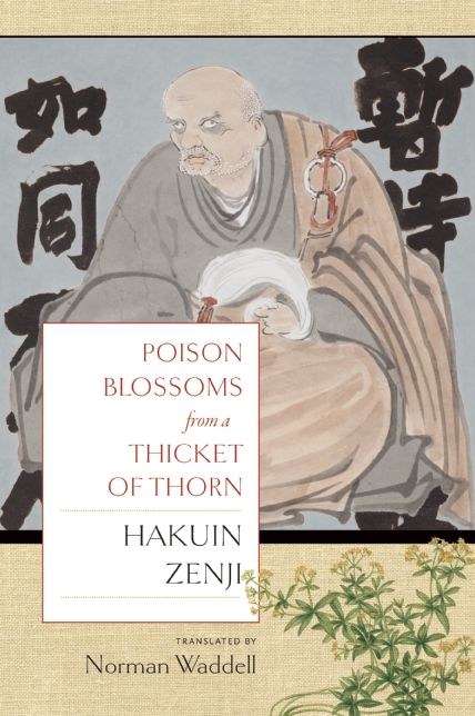 Poison Blossoms from a Thicket of Thorn