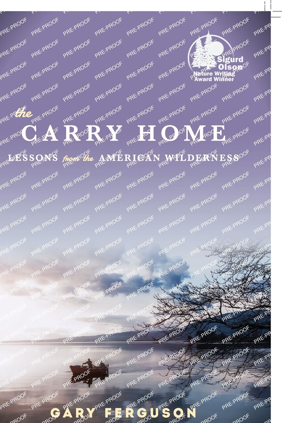 The Carry Home: Lessons From the American Wilderness