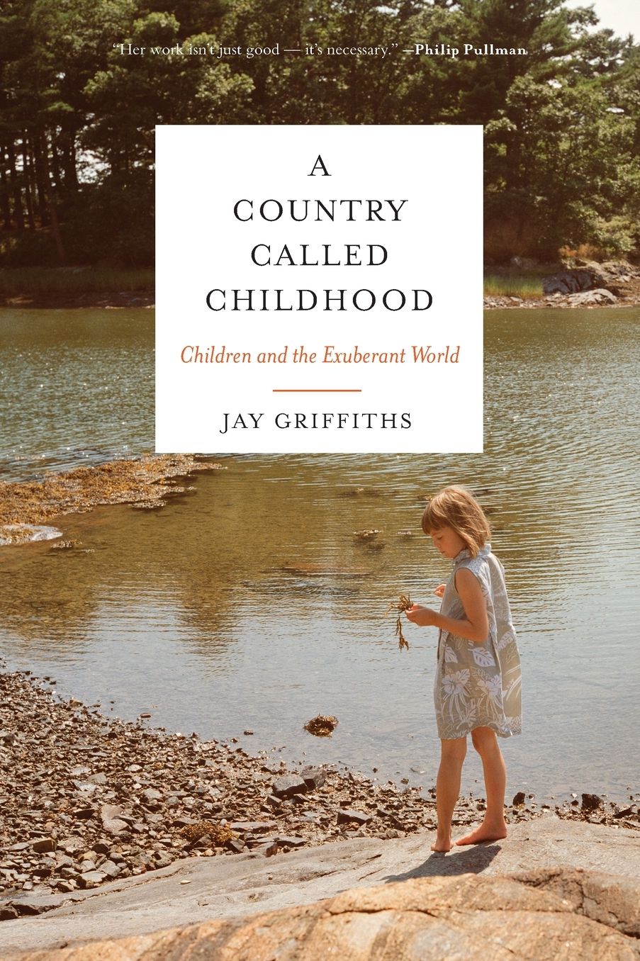 A Country Called Childhood: Children and the Exuberant World