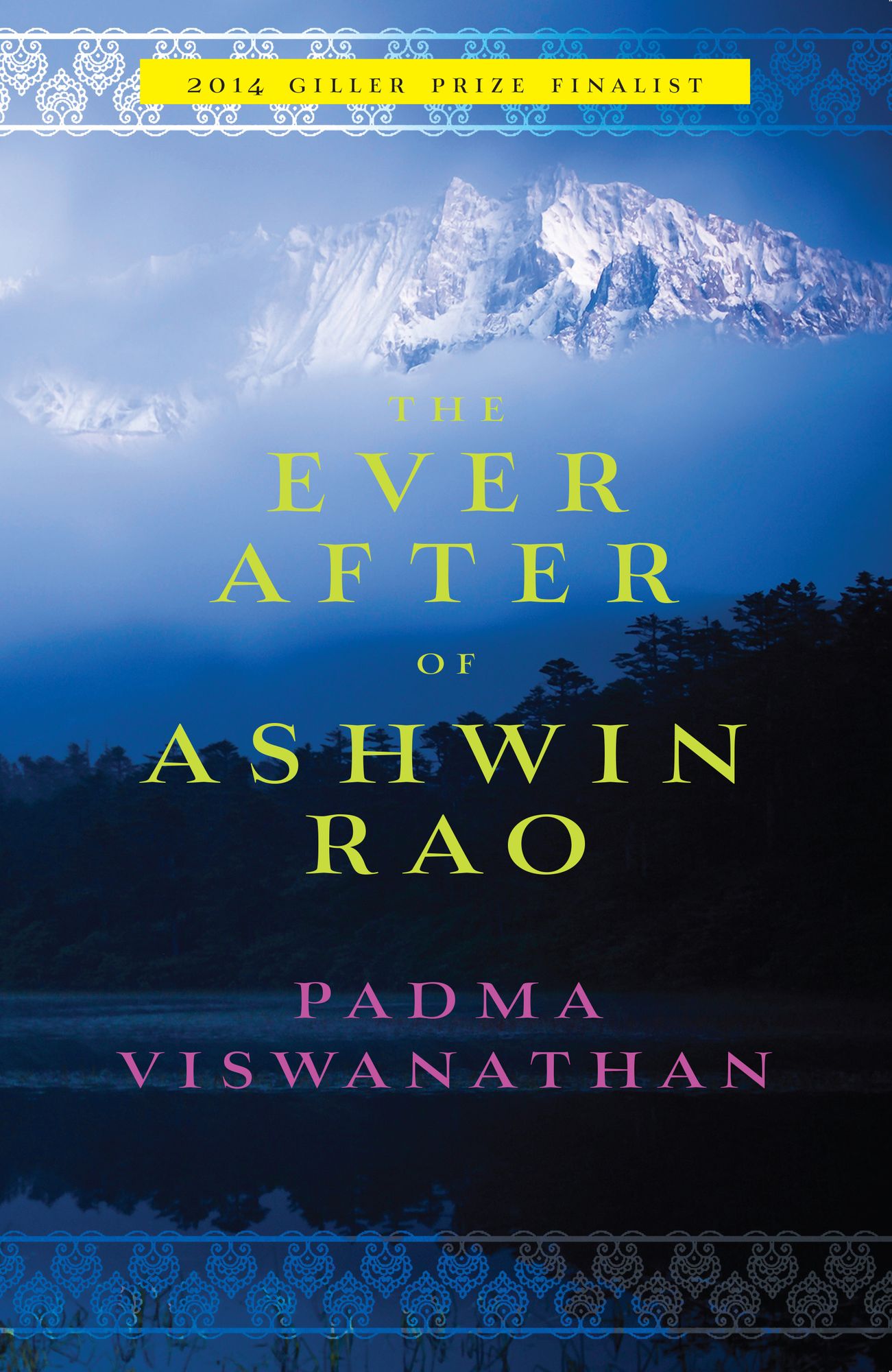 The Ever After of Ashwin Rao: A Novel