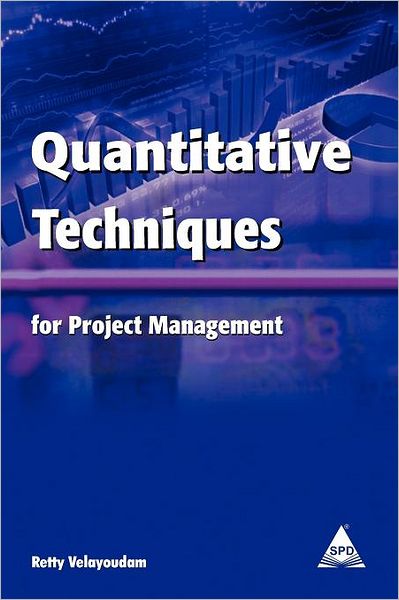 Quantitative Techniques For Project Management