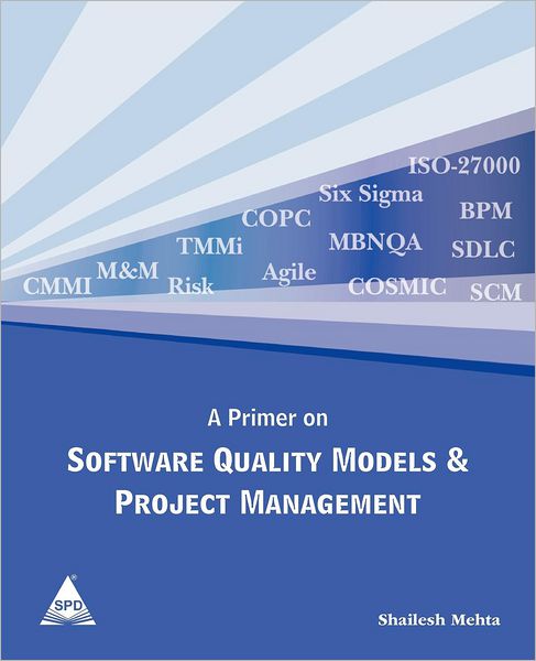 A Primer on Software Quality Models and Project Management