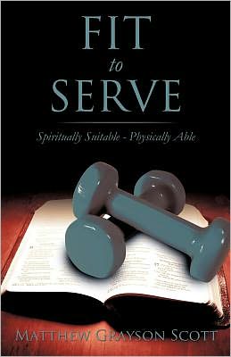 Fit To Serve