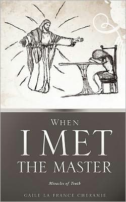 WHEN I MET THE MASTER