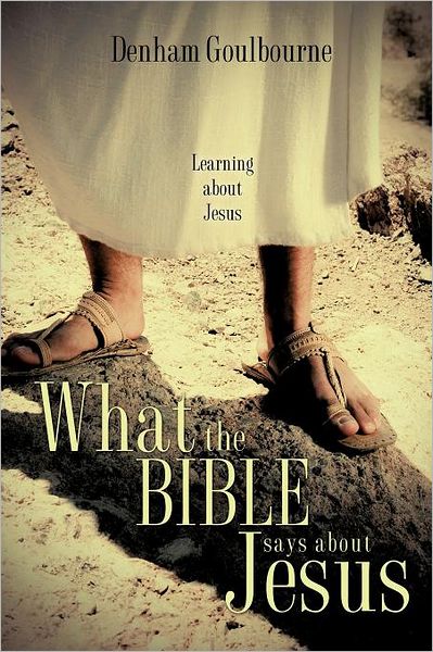 What The Bible Says About Jesus