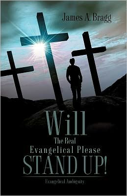 Will The Real Evangelical Please Stand Up!