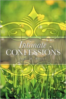 INTIMATE CONFESSIONS