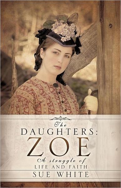 THE DAUGHTERS: ZOE