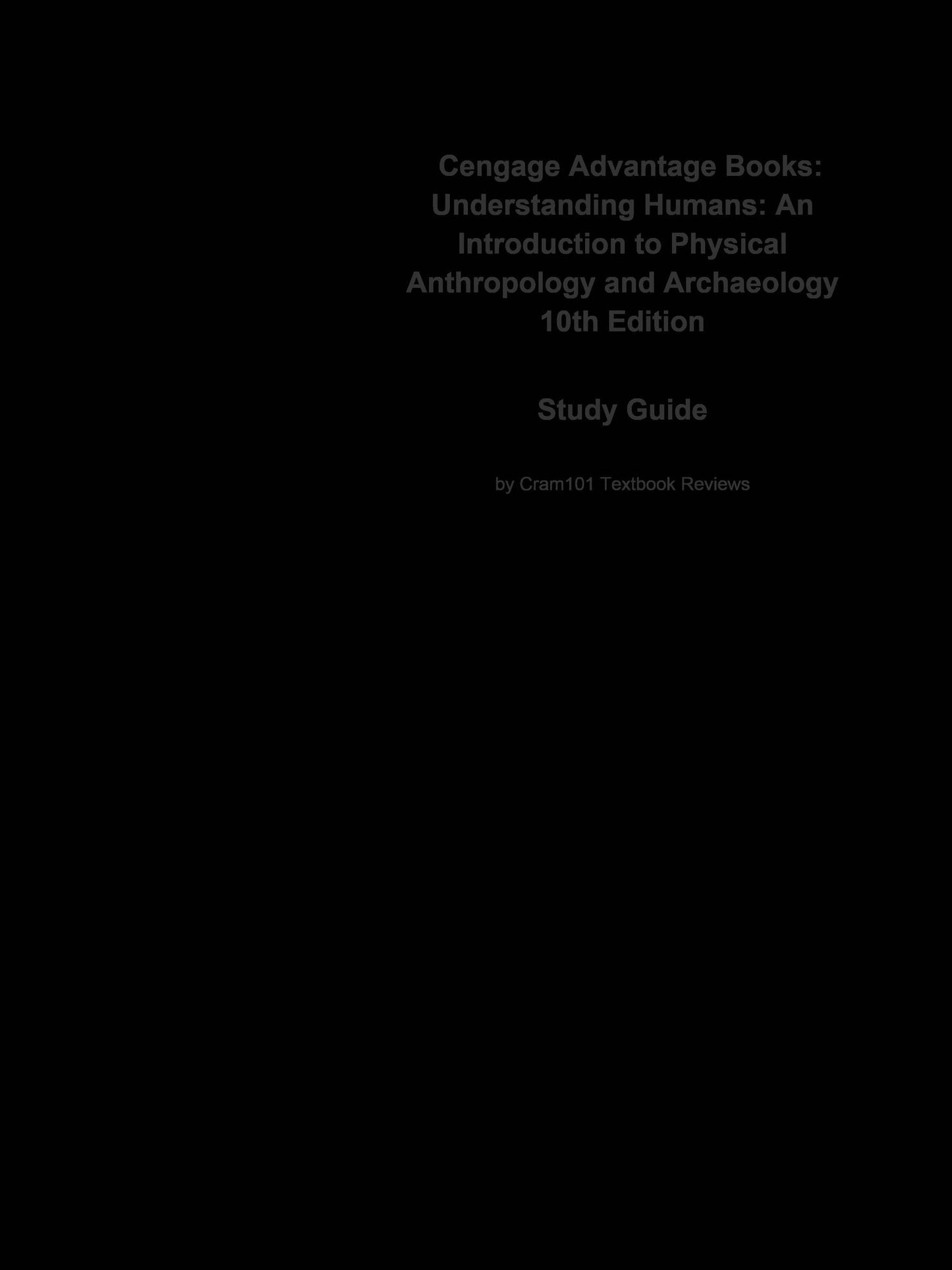 e-Study Guide for: Cengage Advantage Books: Understanding Humans: An Introduction to Physical Anthropology and Archaeology by Barry Lewis, ISBN 9780495604747