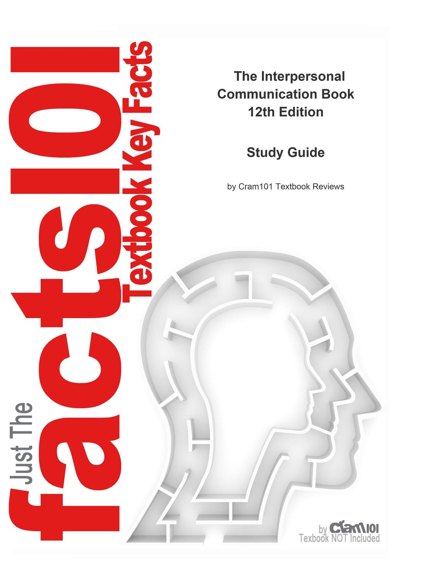 e-Study Guide for: The Interpersonal Communication Book by Joseph A. DeVito, ISBN 9780205625703