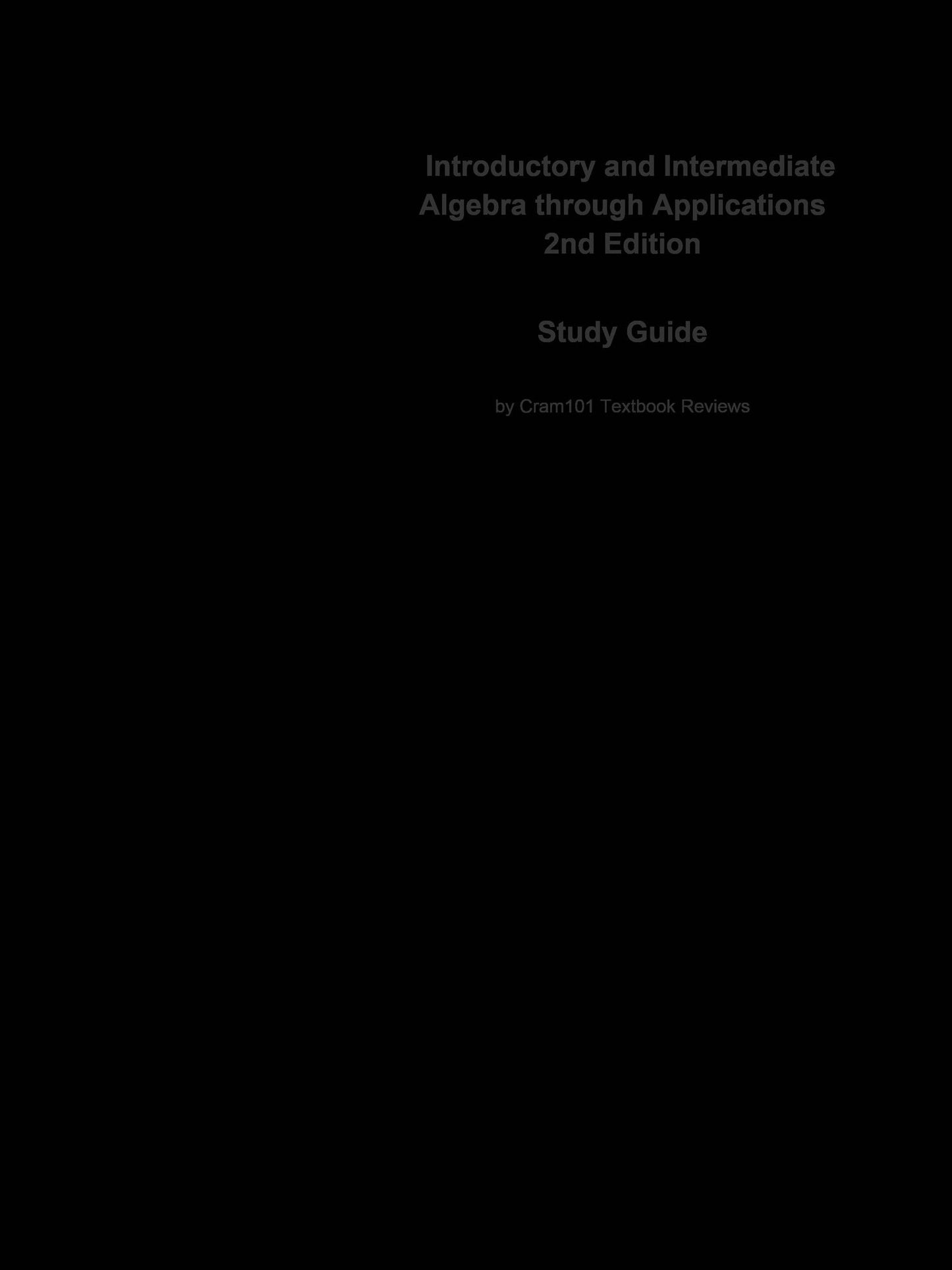 e-Study Guide for: Introductory and Intermediate Algebra through Applications by Geoffrey Akst, ISBN 9780321535788