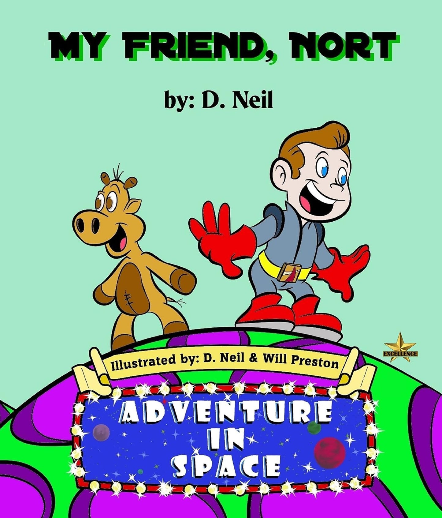 My Friend Nort Adventure in Space