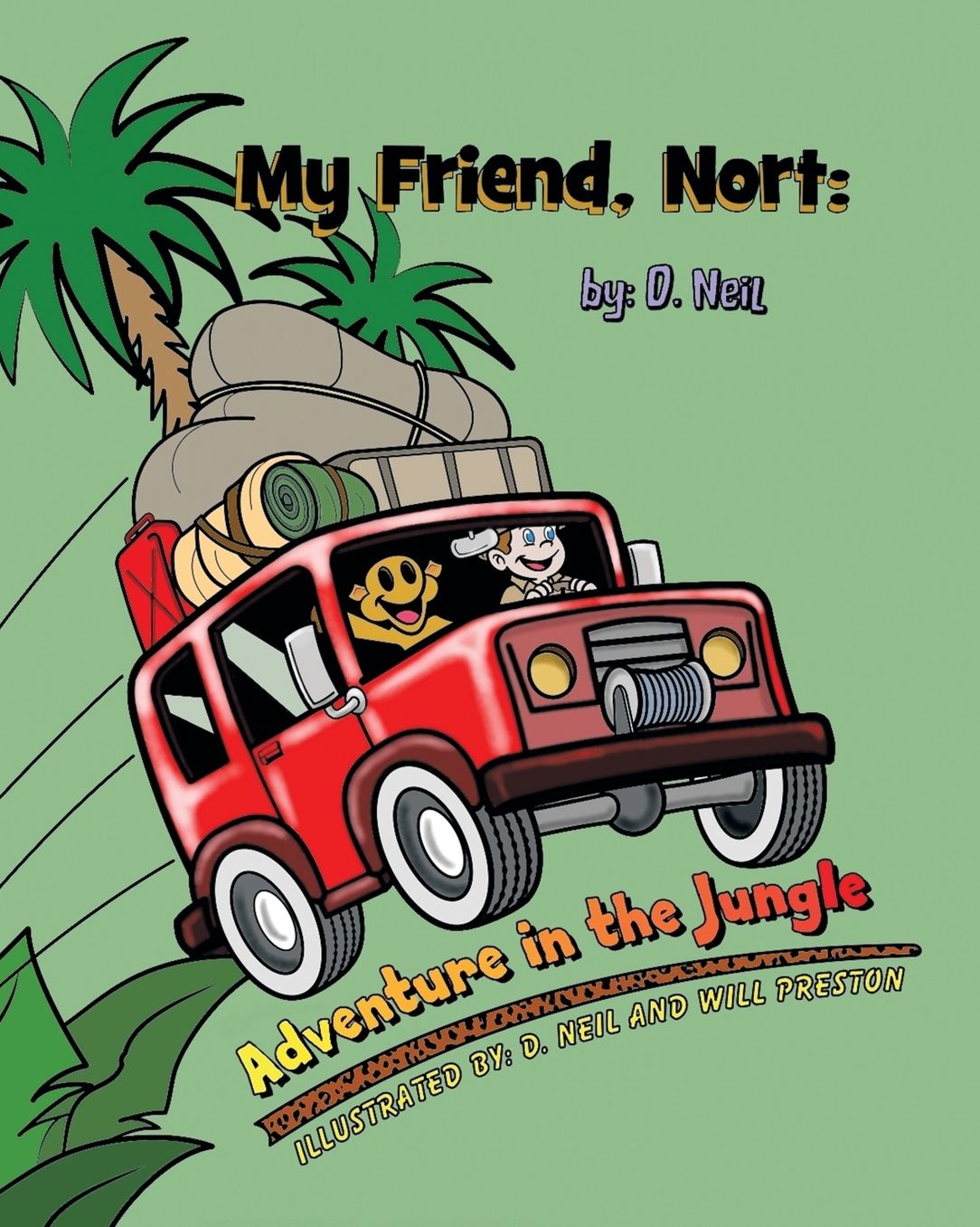 My Friend Nort Adventure in The Jungle