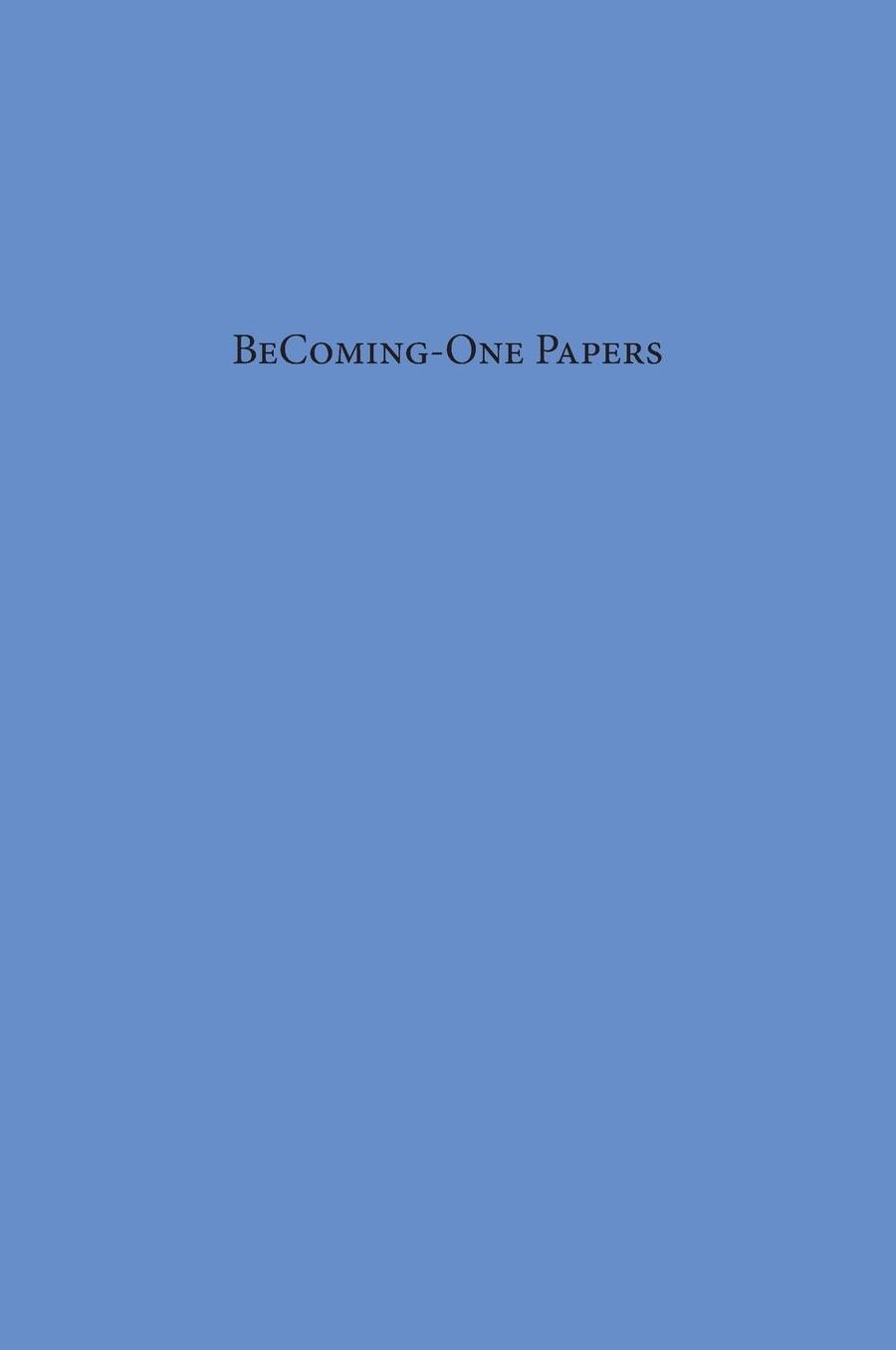 BeComing-One Papers