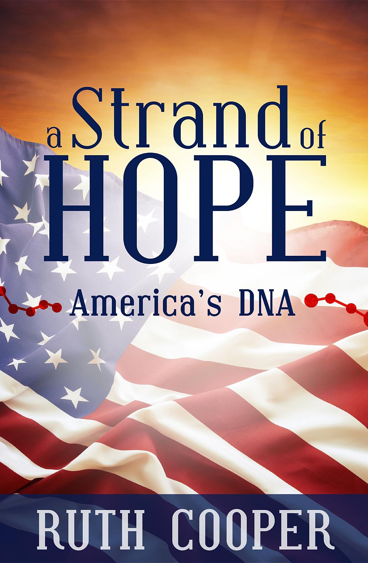 A Strand of Hope: America's DNA