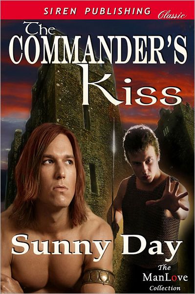The Commander's Kiss (Siren Publishing Classic ManLove)