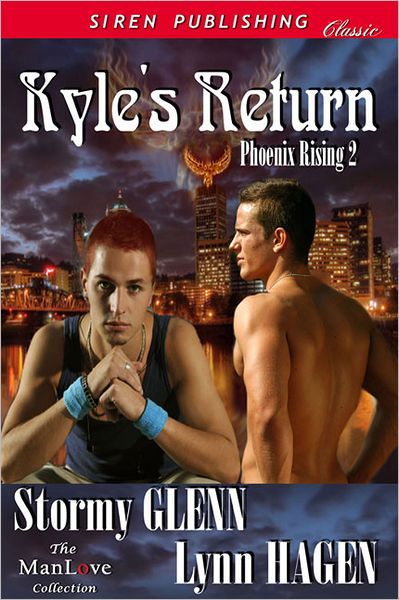 Kyle's Return [Phoenix Rising 2] (Siren Publishing Classic ManLove)