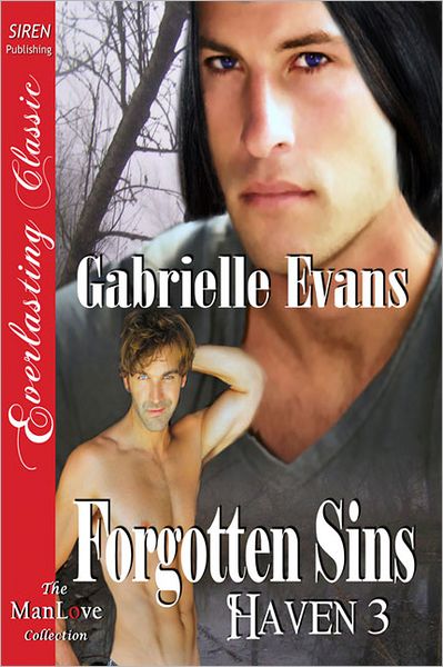 Forgotten Sins [Haven 3] (Siren Publishing Everlasting Classic ManLove)