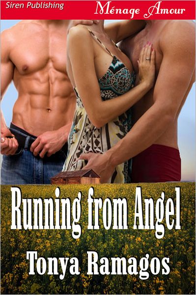 Running from Angel [Sunset Cowboys 4] (Siren Publishing Menage Amour)