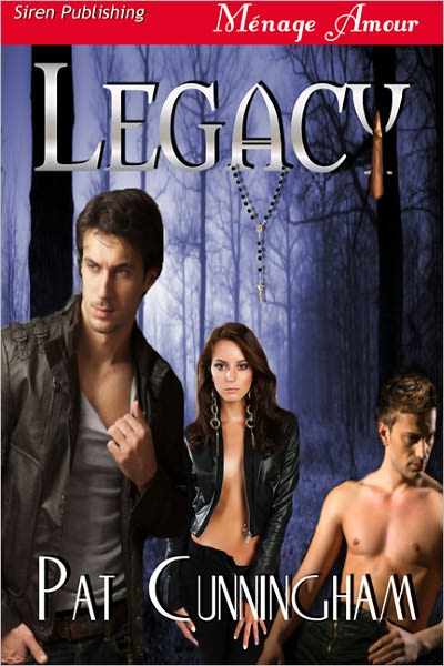 Legacy (Siren Publishing Menage Amour)