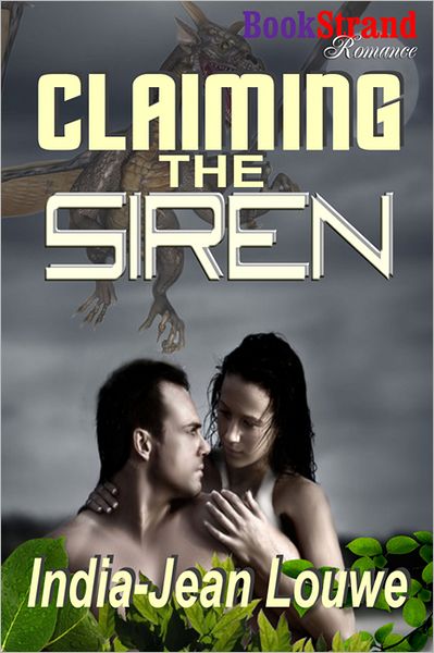 Claiming the Siren (BookStrand Publishing Romance)