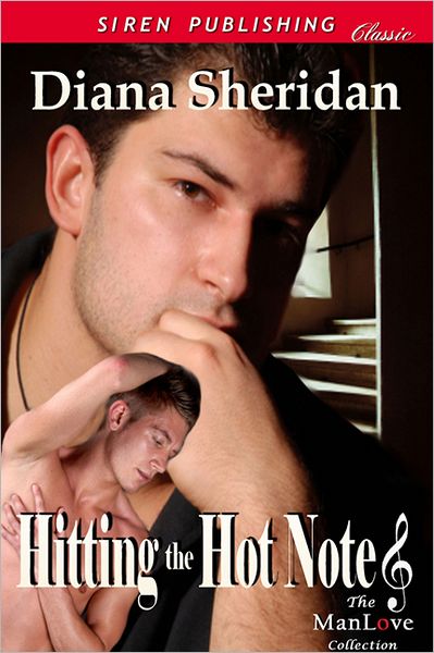 Hitting the Hot Notes (Siren Publishing Classic ManLove)