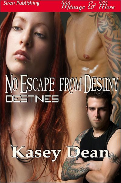 No Escape from Destiny [Destinies 1] (Siren Publishing Menage and More)