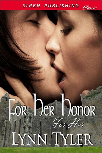 For Her Honor [For Her 1] (Siren Publishing Classic)