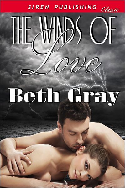 The Winds of Love (Siren Publishing Classic)