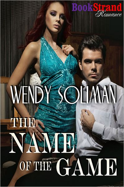 The Name of the Game (BookStrand Publishing Romance)