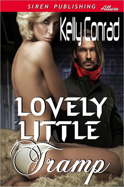 Lovely Little Tramp (Siren Publishing Allure)