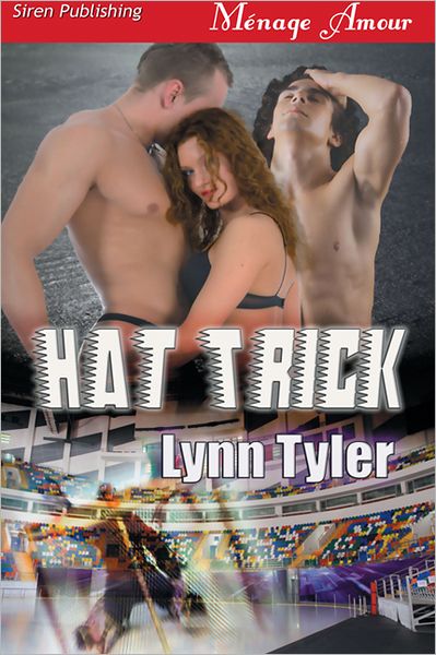 Hat Trick (Siren Publishing Menage Amour)