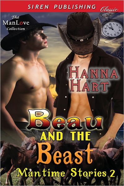 Beau and the Beast [Mantime Stories 2] (Siren Publishing Classic ManLove)