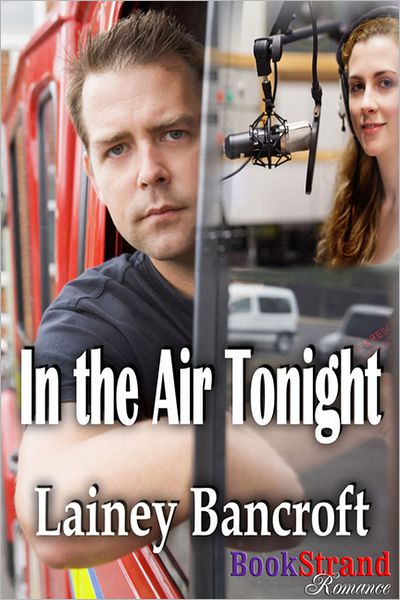 In the Air Tonight (BookStrand Publishing Romance)