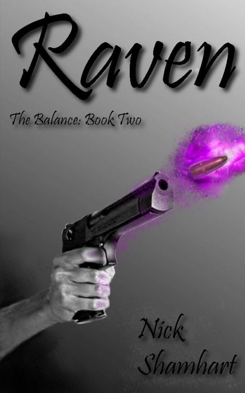 Raven: The Balance, Book Two
