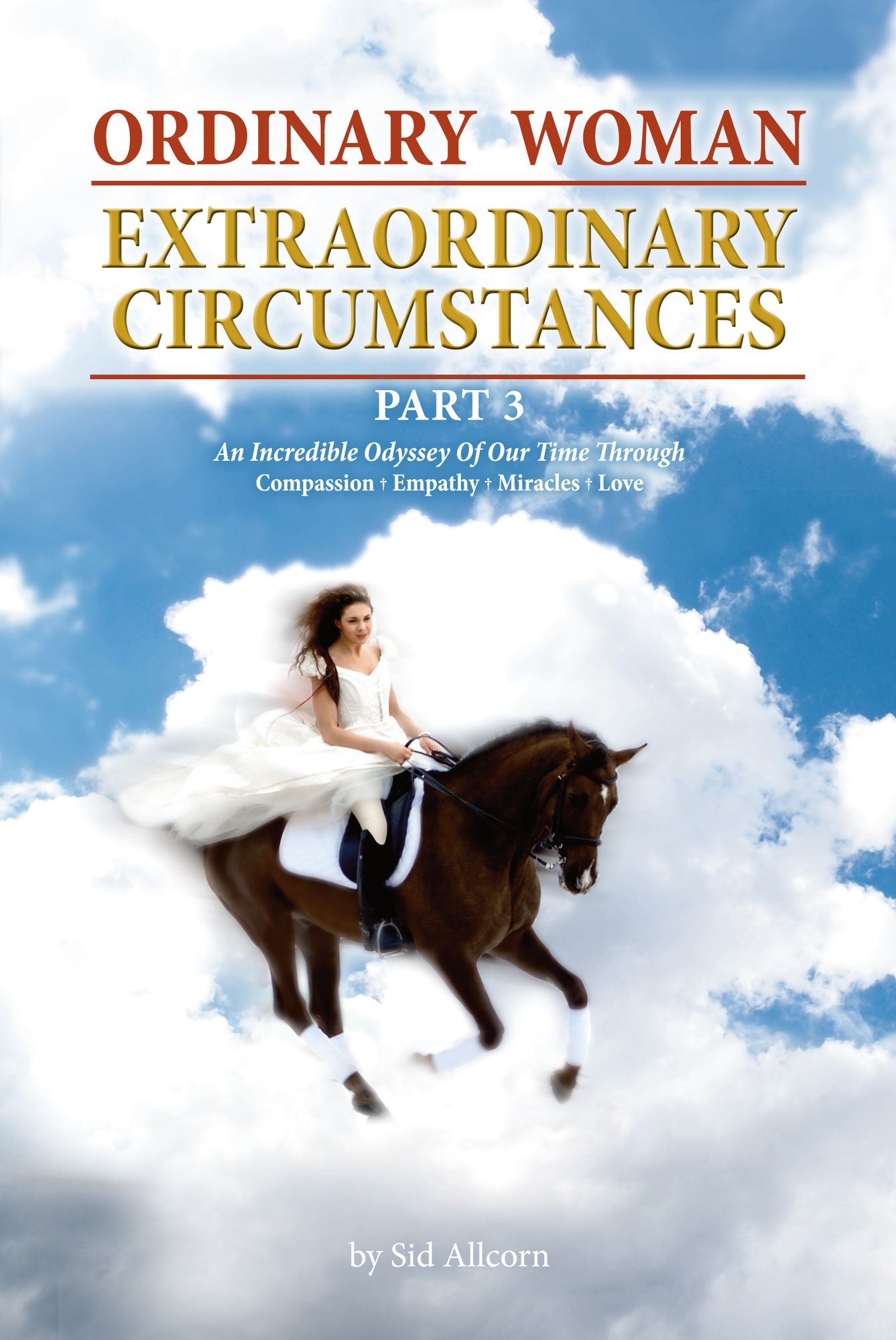 Ordinary Woman Extraordinary Circumstance Part 3: Youth: Fire From Within