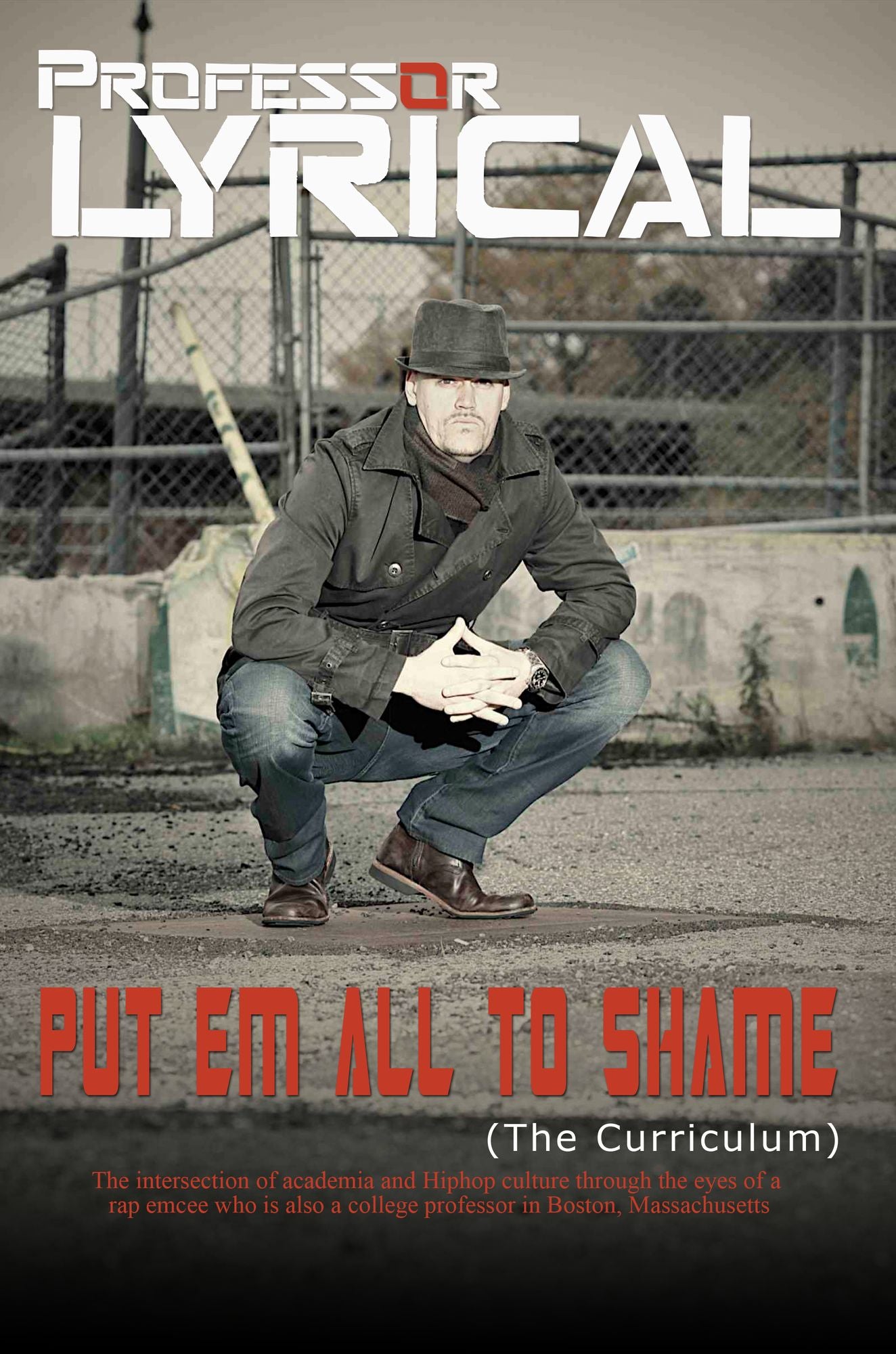Put Em All To Shame: The Curriculum