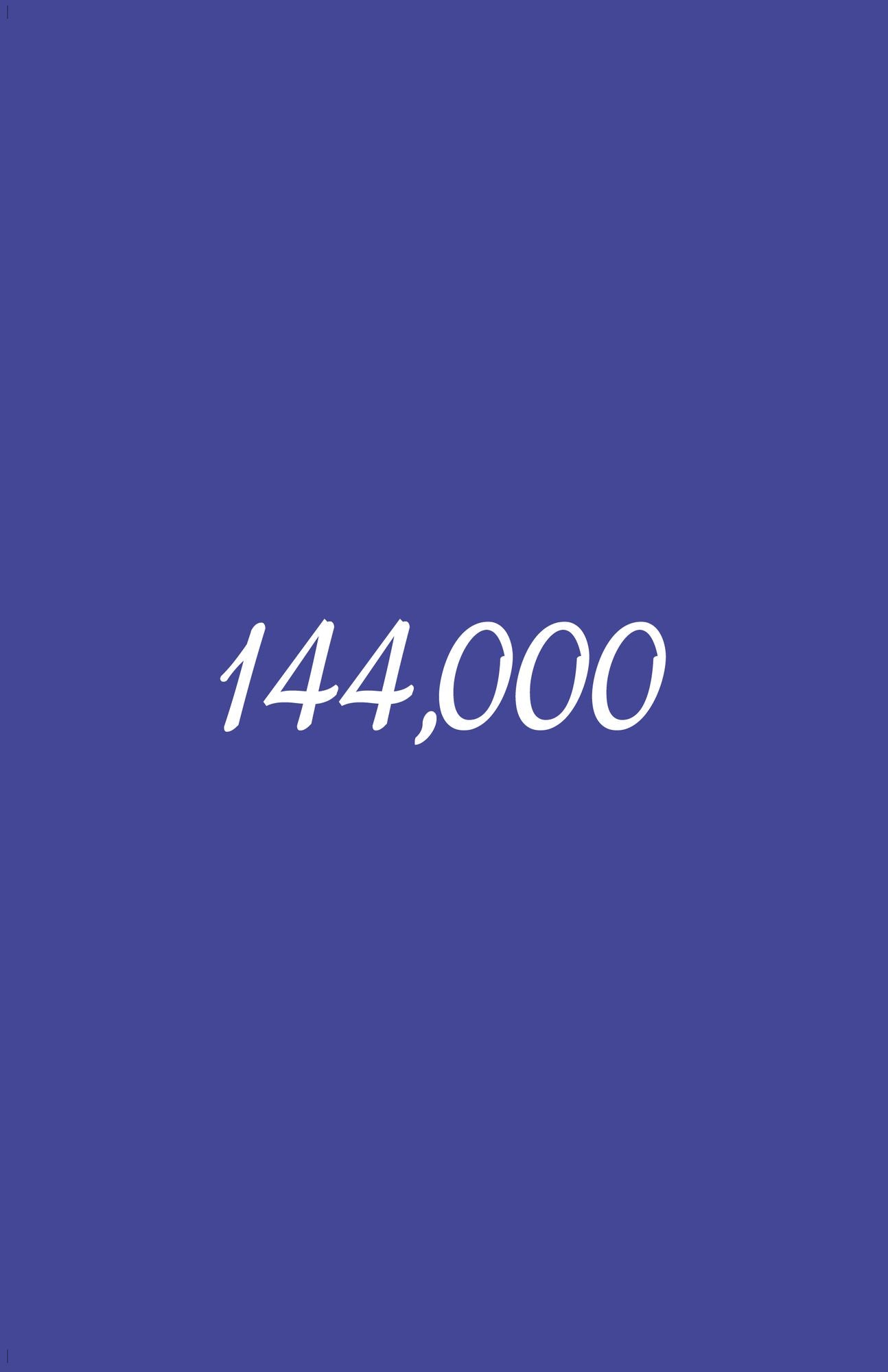 144,000: Journey - The Return