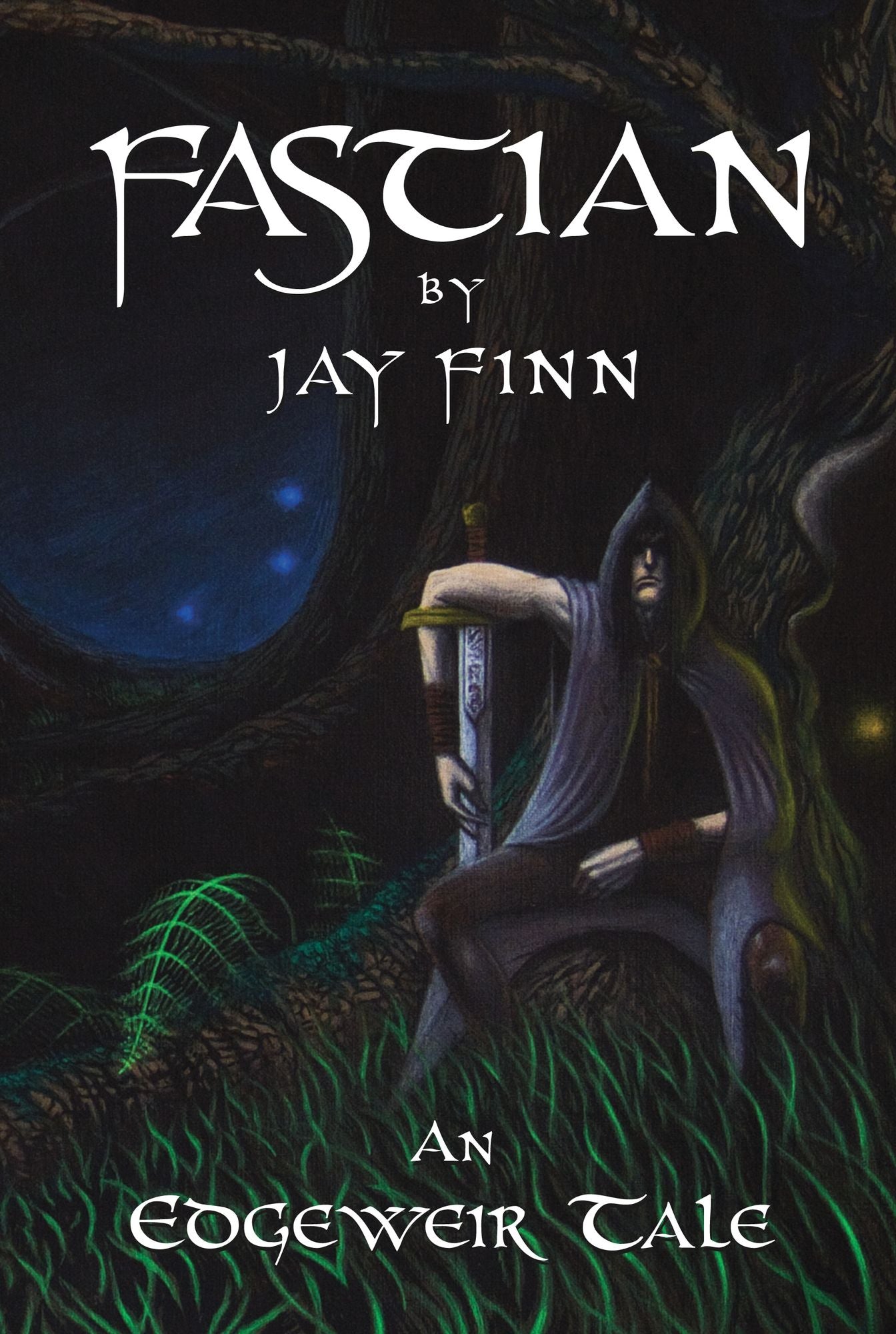 Fastian: An Edgeweir Tale