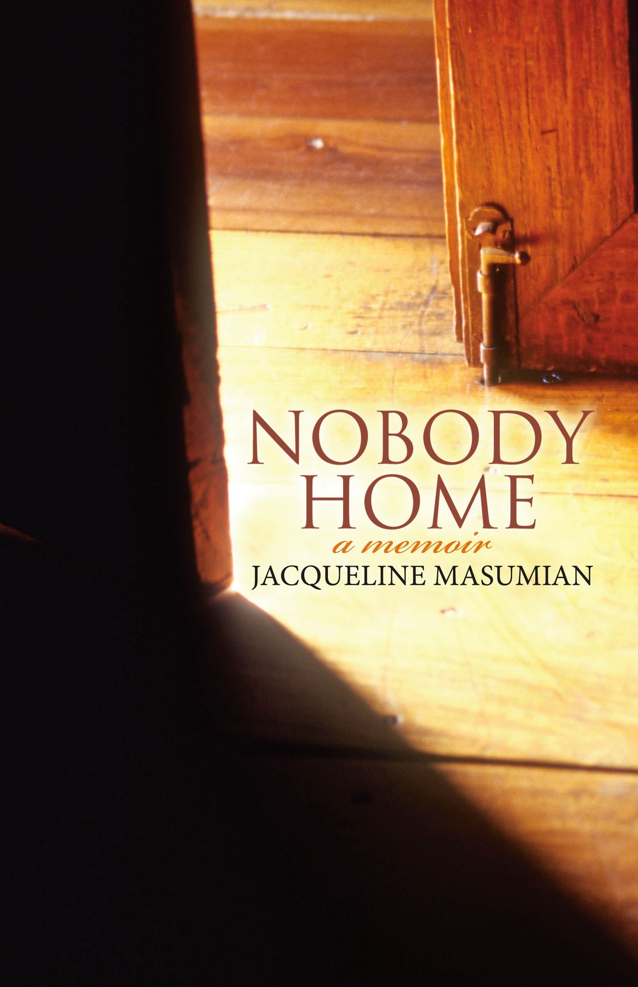 Nobody Home: A Memoir