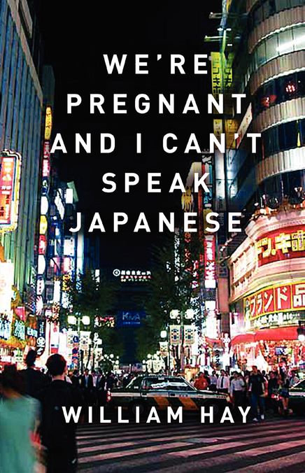 We're Pregnant and I Can't Speak Japanese