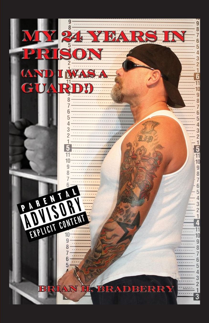 My 24 years in prison ( and I was a guard ) !