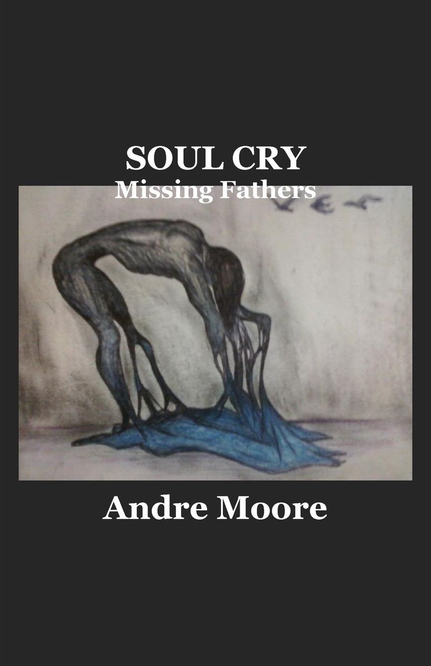 Soul Cry: Missing Fathers